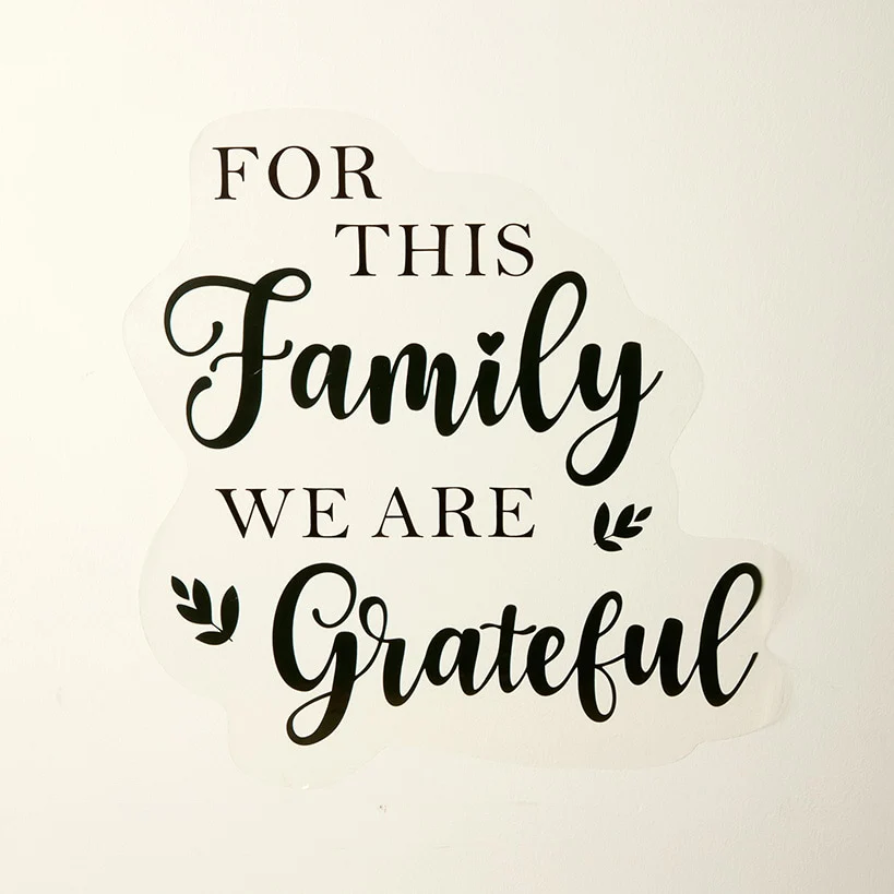 For This Family We Are Grateful - Wall Decal