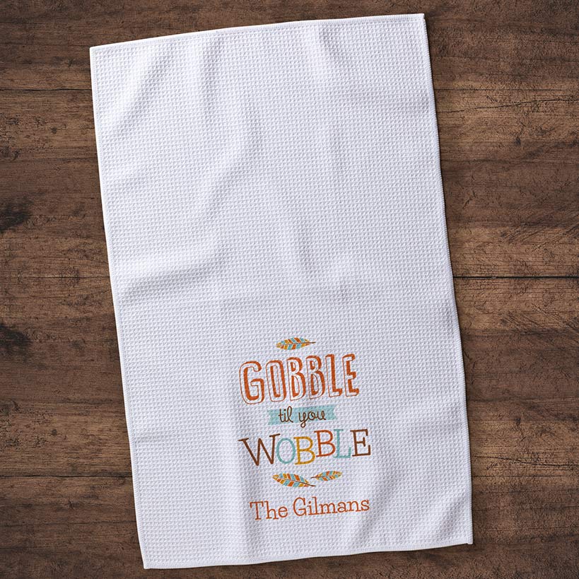 Personalized Thanksgiving Gobble Till You Wobble Kitchen Towel - Image 3